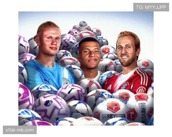 凯恩与姆巴佩：战术角色与终结效率的世代对比